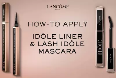 如何使用 Lash Idole 睫毛膏和 Idole 眼线液